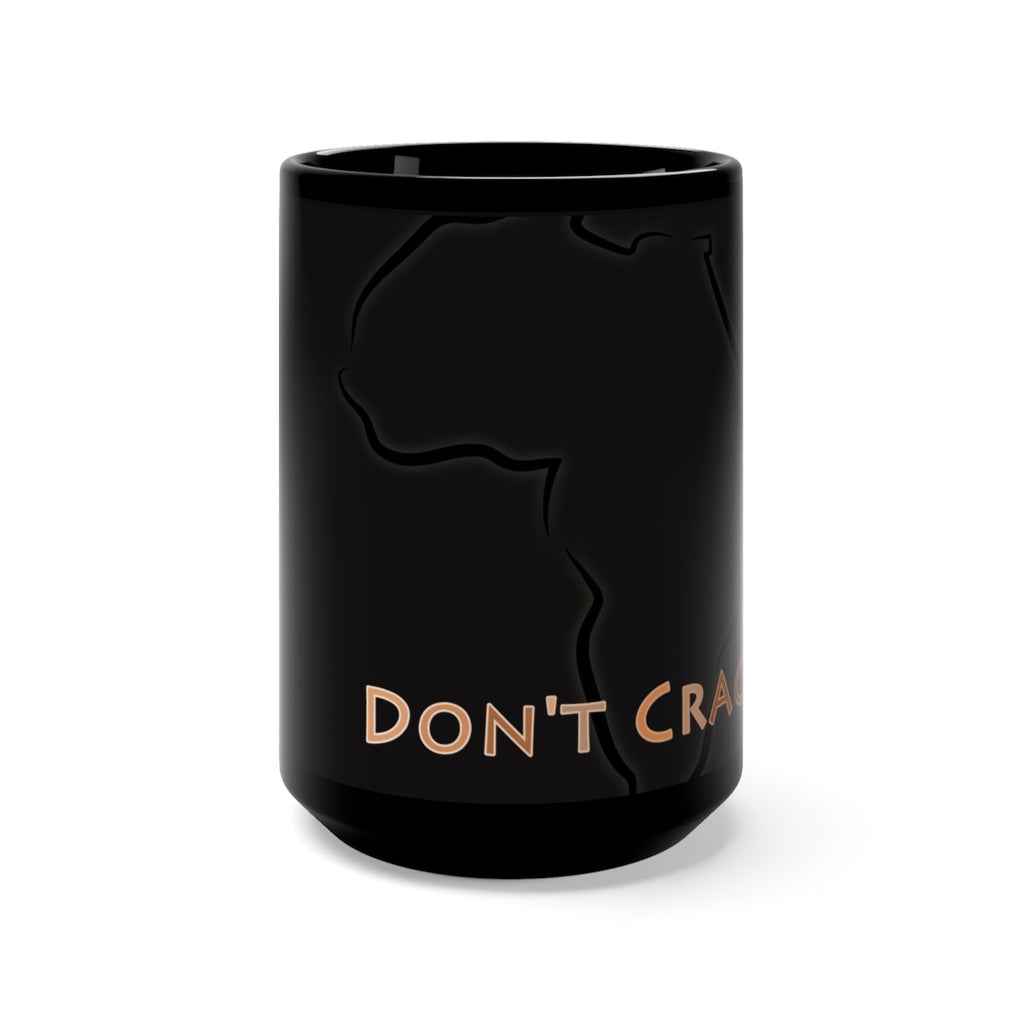 Black Don't Crack Mug 15oz